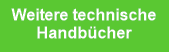 Weitere technische
Handbücher