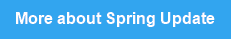More about Spring Update