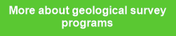 More about geological survey
programs