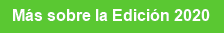Más sobre la Edición 2020